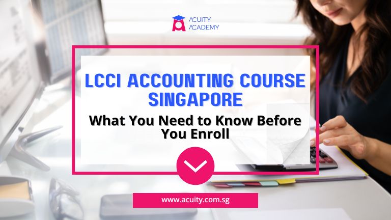 LCCI Accounting Course Singapore